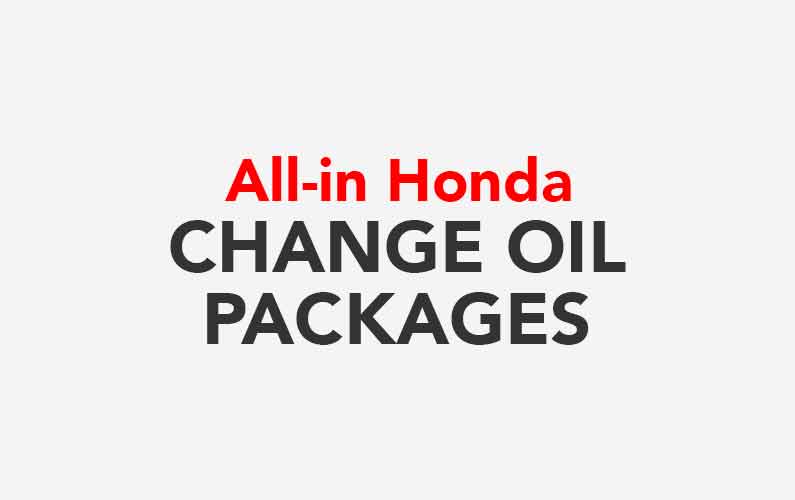 All-in Honda Change Oil Packages
