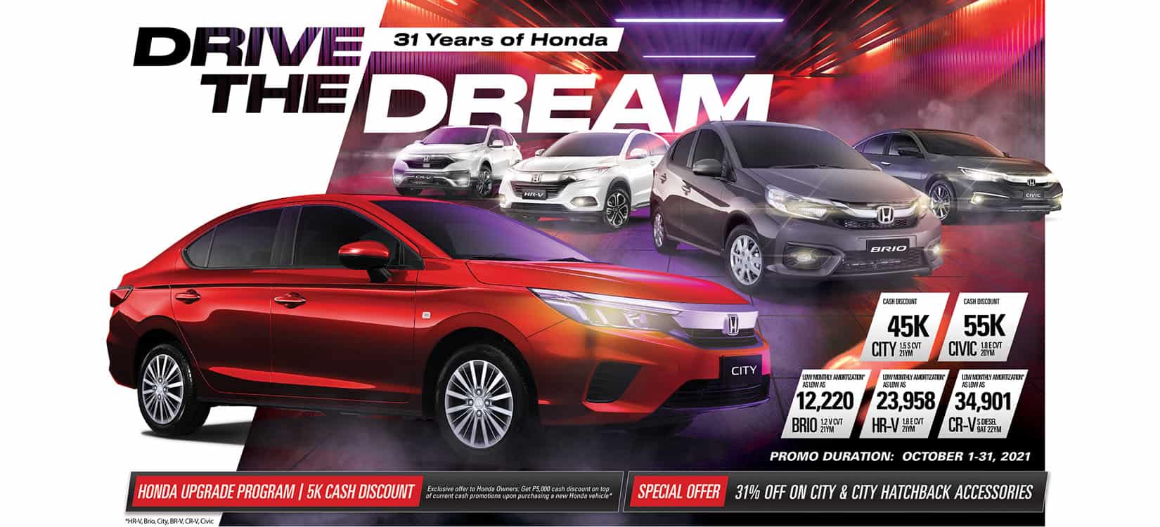 Honda celebrates its 31st anniversary with â€œDrive the Dreamâ€ promo this October