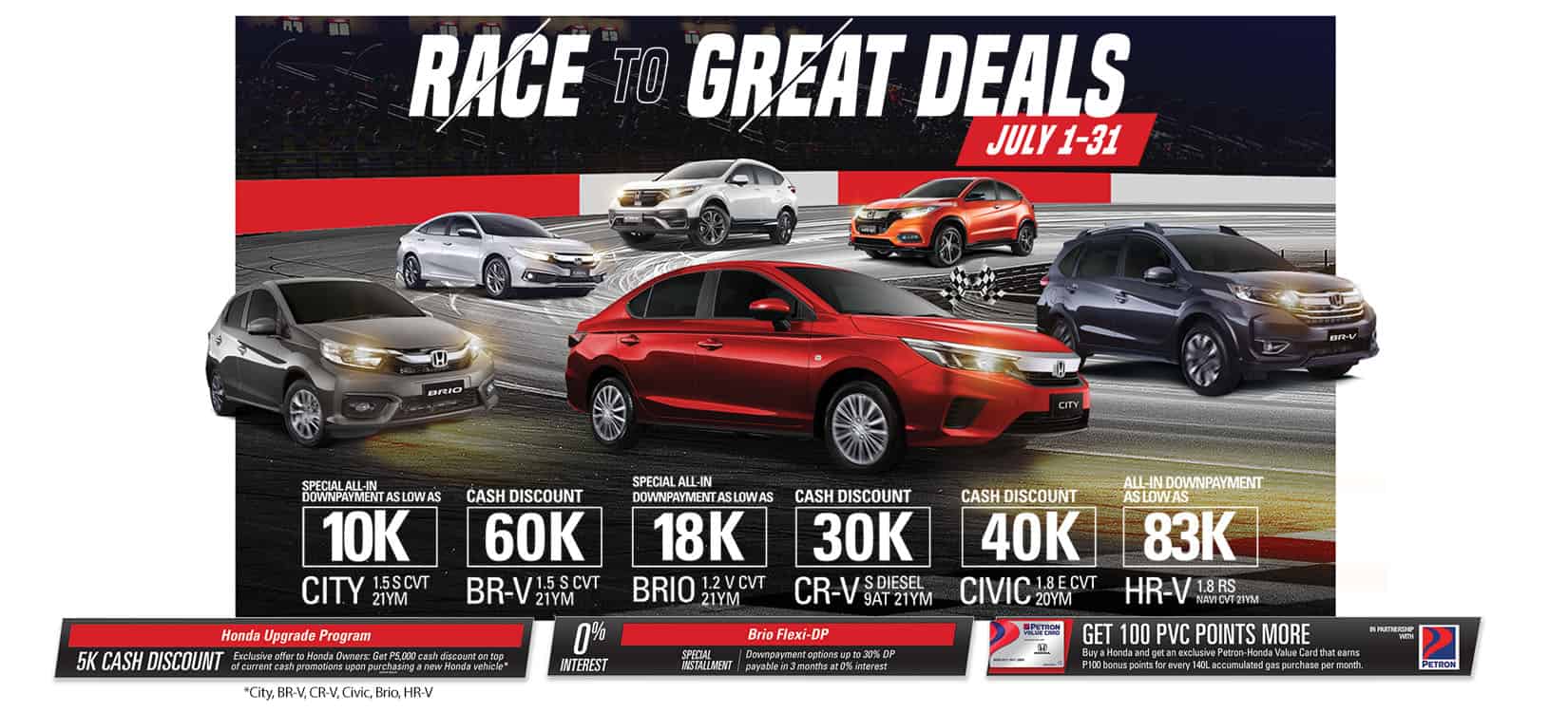 Last chance to avail Hondaâ€™s â€œRace to Great Dealsâ€ promo this July